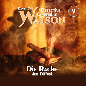 Detective Constable Watson Folge 9 - Die Rache der Diffusi (Teil 16)