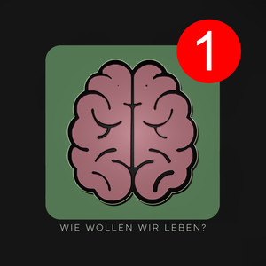 Wie wollen wir leben