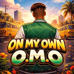 On My Own (O.M.O)