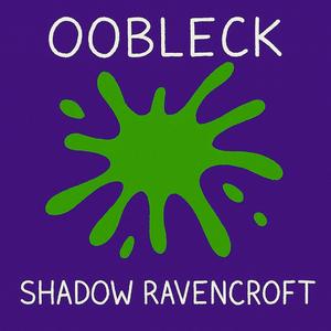 Oobleck (Goodra)