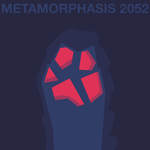 Metamorphasis 2052