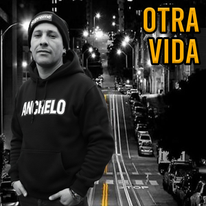 Otra Vida