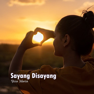 Sayang Disayang