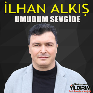 Umudum Sevgide