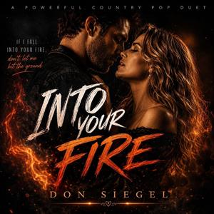 Into Your Fire