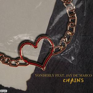Chains (feat. Jay De'Marco)