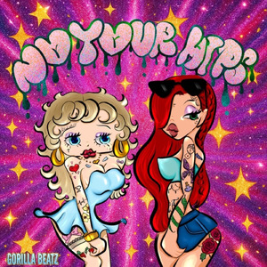 NO YOUR HIPS - ケツフレ -