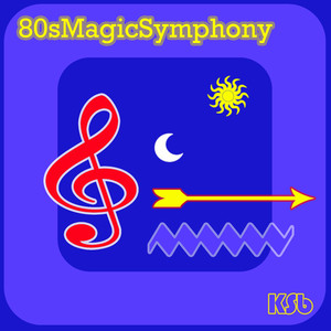 80's Magic Symphony (Versione Strumentale)