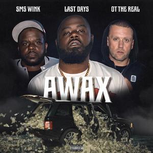 AWAX (feat. SMS WINK & OT THE REAL)