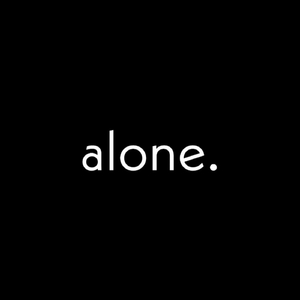 Alone