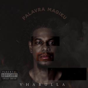 Palavra magiku (feat. VhaBulla e Tadeu Jardim)