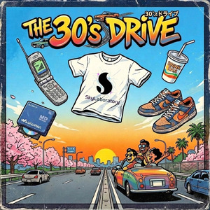 The 30's DRIVE