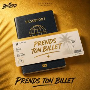 Prend ton billet