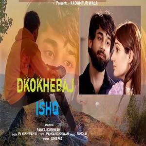 Dhokhebaj Ishq