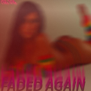 Faded Again