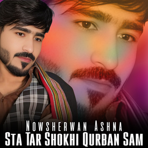 Sta Tar Shokhi Qurban Sam