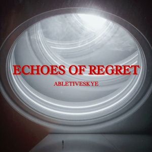 Echoes of Regret