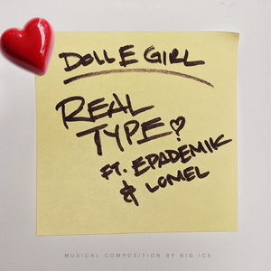 Real Type (feat. Epademik & Lomel)