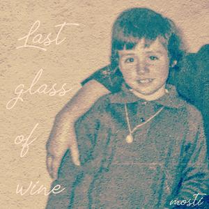 Last glass of wine