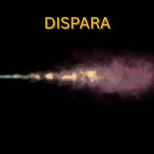 DISPARA