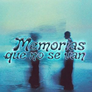 Memorias Que No Se Van