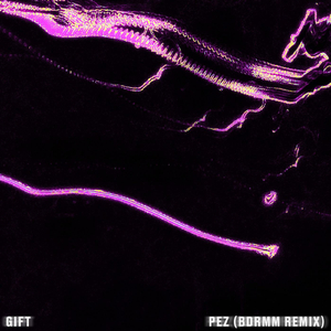 Pez (bdrmm Remix)