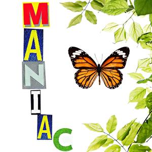 Maniac