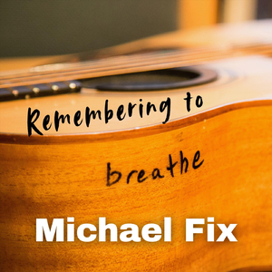 Remembering to Breathe