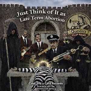 Just Think of It as a Late Term Abortion