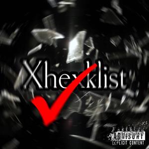 Xhexklist (feat. Twinn)