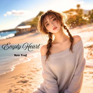 텅빈 마음 (Empty heart) (Kira Remix)