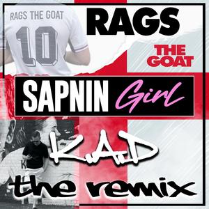 Sapnin Girl Remix (feat. KAD) (Remix)