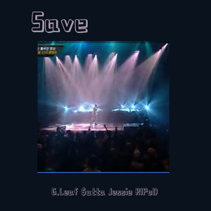 Save（翻自 Loopy）