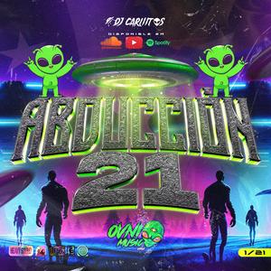 Abducción 21 Carliitos El Ovni (GUARACHA) 1-21