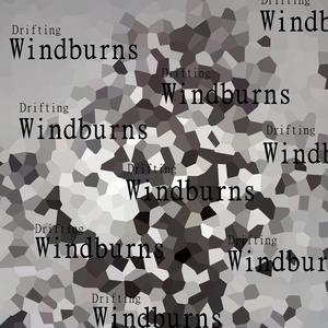 Drifting Windburns