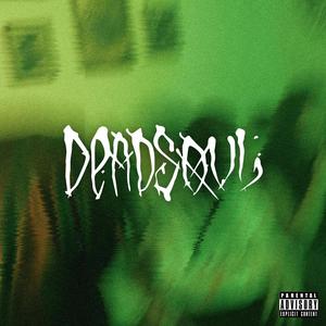 Deadsoul (feat. Matty Flacko & Rainer)