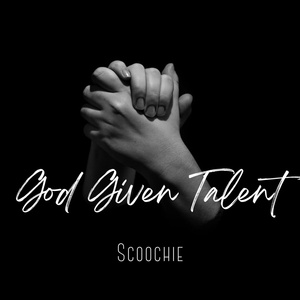 God Given Talent