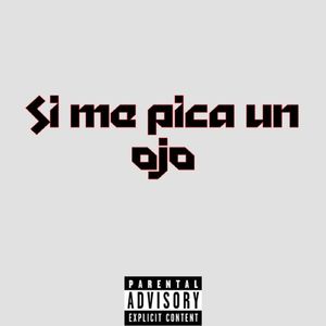 si me pica un ojo