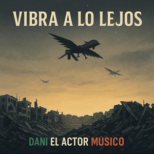 Vibra a Lo Lejos