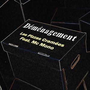 Déménagement (feat. Mc Mono & OtiBeats)