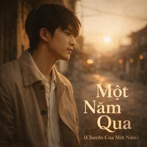 Một Năm Qua (Chuyện Của Một Năm)