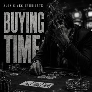 Buying Time
