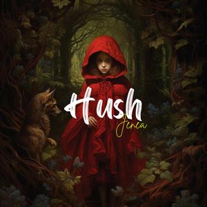 Hush