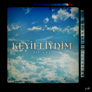 Keyifliydim