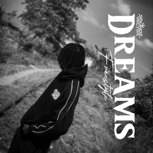 Dreams (Freestyle)