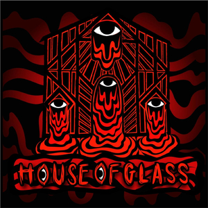 House of Glass