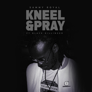 Kneel and Pray