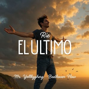 Ríe el Ultimo