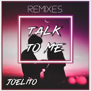Talk to Me (Swotex Remix)