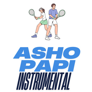 ASHO PAPI (Instrumental Version)